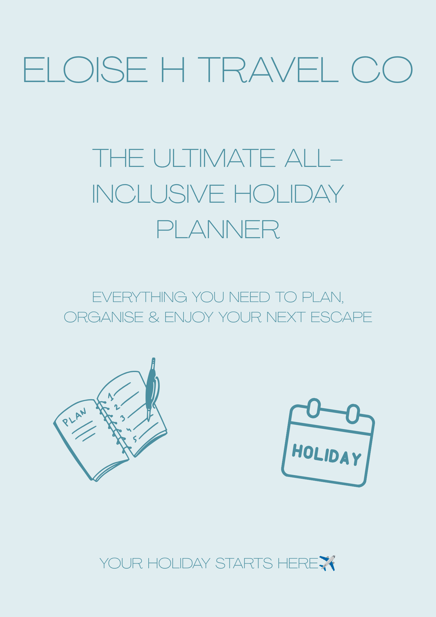 Eloise-H-Travel-The-Ultimate-All-Inclusive-Holiday-Planner